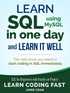 learn-sql-using-mysql-in-one-day-and-learn-it-well